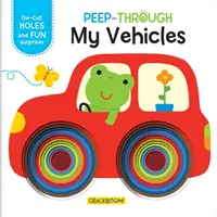 Nahlédněte skrz: Moje vozidla - Peep Through: My Vehicles