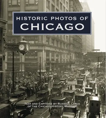 Historické fotografie Chicaga - Historic Photos of Chicago