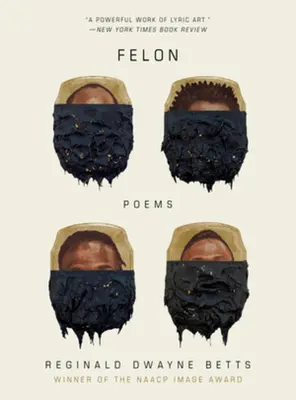 Felon: Básně - Felon: Poems