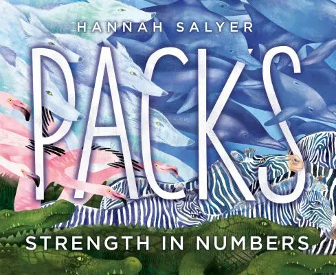 Balíčky: Síla v počtu - Packs: Strength in Numbers