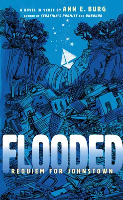 Zaplavený: Rekviem za Johnstown - Flooded: Requiem for Johnstown