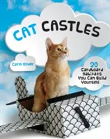 Kočičí hrady: 20 kartonových příbytků, které si můžete postavit sami - Cat Castles: 20 Cardboard Habitats You Can Build Yourself
