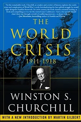 Světová krize v letech 1911-1918 - The World Crisis, 1911-1918