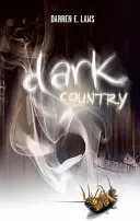 Temná země - Písně o lásce a vraždě - Dark Country - Songs of Love and Murder