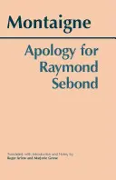 Omluva za Raymonda Sebonda - Apology for Raymond Sebond
