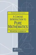 Stručný úvod do čisté matematiky - A Concise Introduction to Pure Mathematics