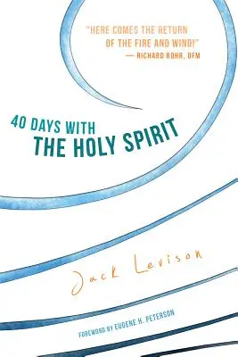 40 dní s Duchem svatým: S Duchem svatým: Svěží vzduch pro každý den - 40 Days with the Holy Spirit: Fresh Air for Every Day
