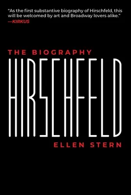 Hirschfeld: životopis - Hirschfeld: The Biography