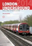 ABC Průvodce kolejovými vozidly londýnského metra - ABC London Underground Rolling Stock Guide