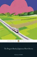 The Penguin Book of Japanese Short Stories (Tučňácká kniha japonských povídek) - The Penguin Book of Japanese Short Stories