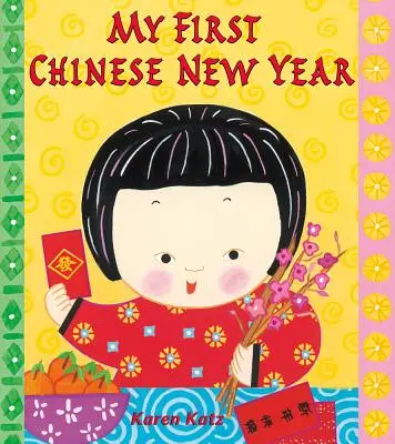 Můj první čínský nový rok - My First Chinese New Year