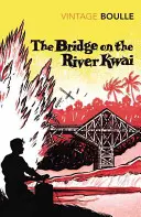 Most přes řeku Kwai - Bridge On The River Kwai