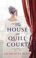 Dům v Quill Court - The House in Quill Court