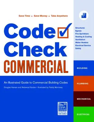 Code Check Commercial: Ilustrovaný průvodce stavebními předpisy pro komerční účely - Code Check Commercial: An Illustrated Guide to Commercial Building Codes