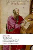 O duši: a jiná psychologická díla - On the Soul: And Other Psychological Works