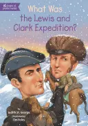 Co byla výprava Lewise a Clarka? - What Was the Lewis and Clark Expedition?