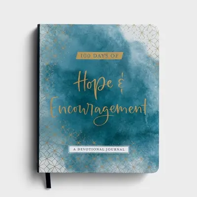 100 dní naděje a povzbuzení - 100 Days Hope & Encouragement