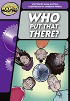 Rychlá fonetika Krok 3: Kdo to tam dal? (beletrie) - Rapid Phonics Step 3: Who Put That There? (Fiction)