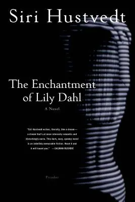 Okouzlení Lily Dahlovou (The Enchantment of Lily Dahl) - The Enchantment of Lily Dahl