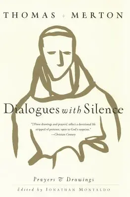 Dialogy s tichem: Modlitby a kresby - Dialogues with Silence: Prayers & Drawings