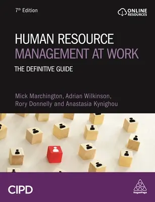 Řízení lidských zdrojů v práci: Definitivní průvodce - Human Resource Management at Work: The Definitive Guide