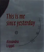 To jsem já od včerejška - This is Me Since Yesterday