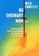 Žádný obyčejný muž Kniha 2 - No Ordinary Man Book 2