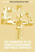Rámec čínské vlády a veřejných služeb - Framework of the Chinese Government and Public Services
