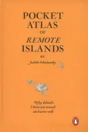 Kapesní atlas vzdálených ostrovů - Padesát ostrovů, které jsem nenavštívil a nikdy nenavštívím - Pocket Atlas of Remote Islands - Fifty Islands I Have Not Visited and Never Will