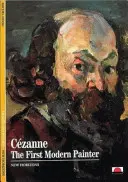 Cézanne - první moderní malíř - Cezanne - The First Modern Painter