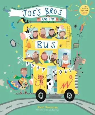 Joe's Bros a autobus, který jede - Joe's Bros and the Bus That Goes
