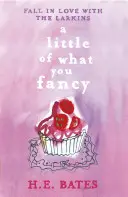 Málo z toho, na co máš chuť - kniha 5 - Little of What You Fancy - Book 5