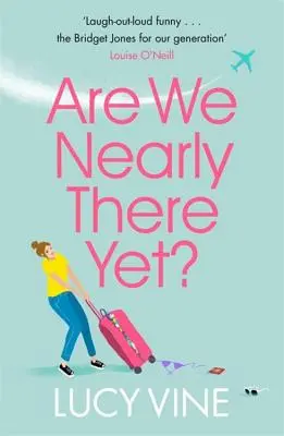 Už jsme skoro tam? - Are We Nearly There Yet?