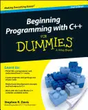 Začátky programování v C++ pro hlupáky (Beginning Programming with C++ for Dummies), 7. vydání. - Beginning Programming with C++ for Dummies
