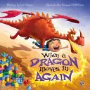 Když se drak znovu nastěhuje - When a Dragon Moves in Again
