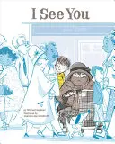 Vidím tě - I See You