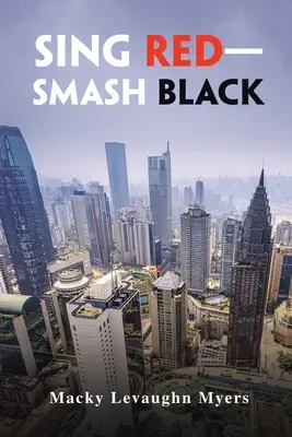 Zpívat červenou - rozbít černou - Sing Red-Smash Black