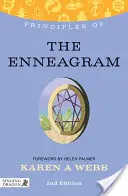 Principy enneagramu: Co to je, jak funguje a co pro vás může udělat. - Principles of the Enneagram: What It Is, How It Works, and What It Can Do for You Second Edition