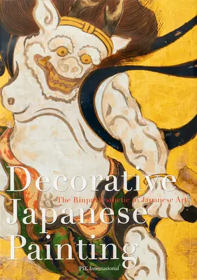 Dekorativní japonská malba: : Estetika Rinpa v japonském umění - Decorative Japanese Painting: : The Rinpa Aesthetic in Japanese Art