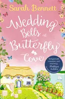 Svatební zvony v Butterfly Cove (Butterfly Cove, Book 2) - Wedding Bells at Butterfly Cove (Butterfly Cove, Book 2)