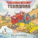 Týmová práce traktoru Mac - Tractor Mac Teamwork