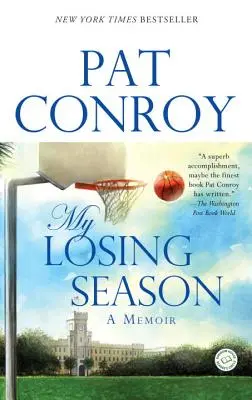 My Losing Season (Moje ztracená sezóna): A Memoir - My Losing Season: A Memoir