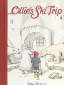 Ollieho lyžařský výlet: Mini vydání - Ollie's Ski Trip: Mini Edition