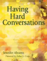 Těžké rozhovory - Having Hard Conversations