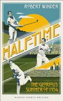 Poločas - Slavné léto 1934 - Half-Time - The Glorious Summer of 1934