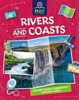 Zmapujte si svou planetu: Řeky a pobřeží - Map Your Planet: Rivers and Coasts