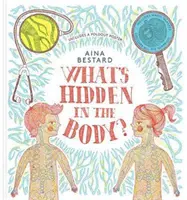 Co se skrývá v těle? - What's Hidden In The Body?