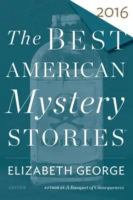 Nejlepší americké detektivky 2016 - The Best American Mystery Stories 2016