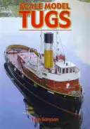 Vlečné modely v měřítku 1:1 - Scale Model Tugs
