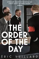 Denní řád - Order of the Day